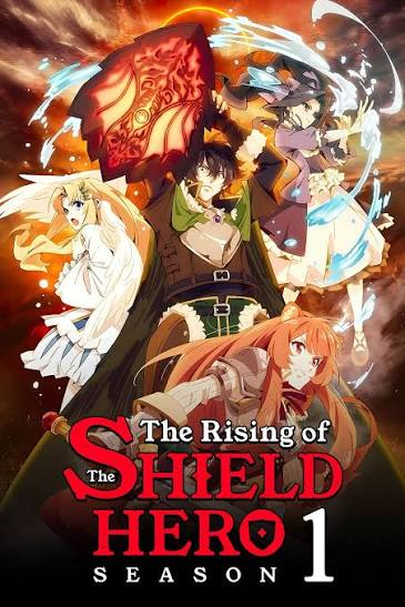 The Rising of the Shield Hero Season 1 Poster
